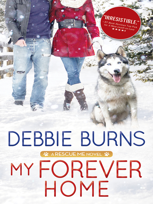 Title details for My Forever Home by Debbie Burns - Available
